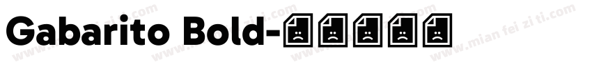 Gabarito Bold字体转换